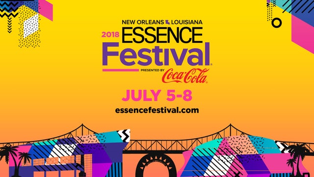 ESSENCE Fest 2018: America’s Biggest Celebration Of Black Women Is Back…Do You Have Your Tickets Yet?